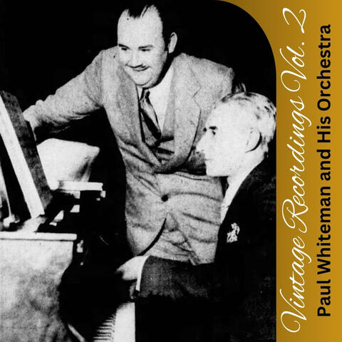 Vintage Recordings Vol. 2
