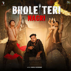 Bhole Teri Nagri