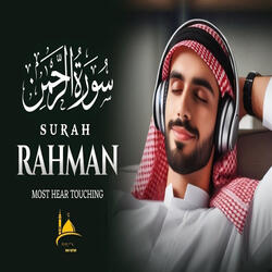 Surah Ar Rahman Most Beautiful Recitation