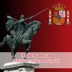 Marcha Real (National Anthem of Spain)