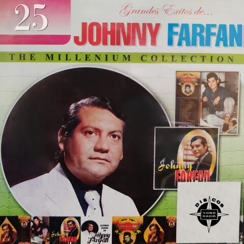 Grandes Exitos De Johnny Farfan