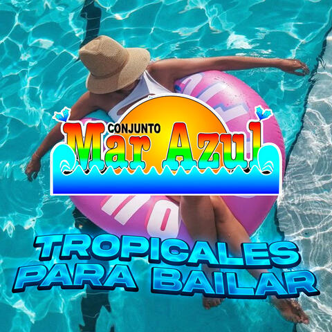 Tropicales Para Bailar