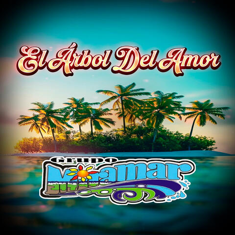 El Arbol Del Amor