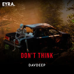 Don't Think