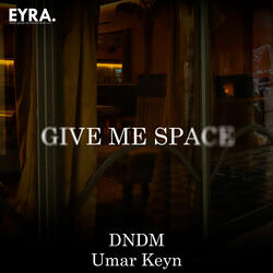 Give Me Space
