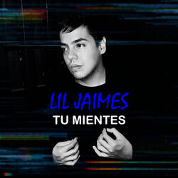 Tu Mientes