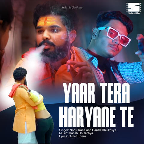 Yaar Tera Haryana Te