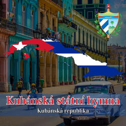 Kubánská státní hymna