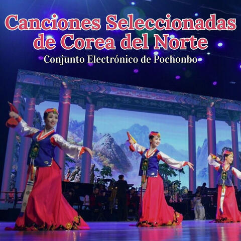 Canciones Seleccionadas de Corea del Norte