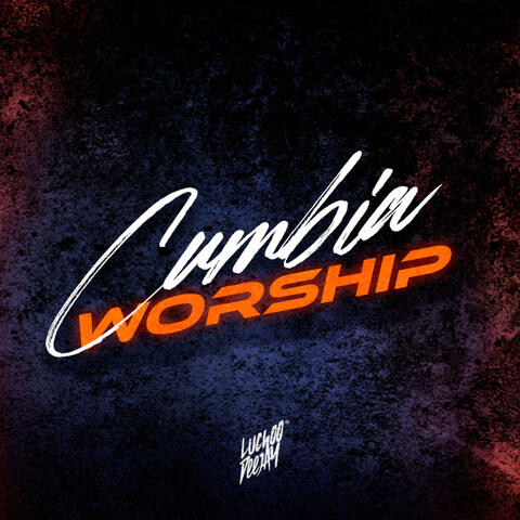 Cumbia Worship