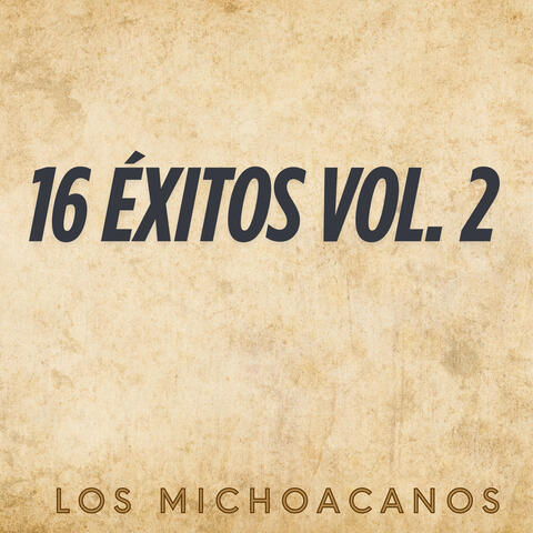 16 Éxitos Vol. 2