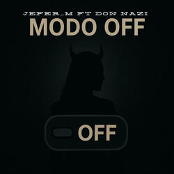 MODO OFF
