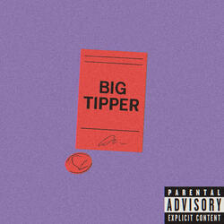 BIG TIPPER