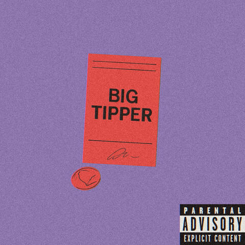 BIG TIPPER