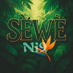 SÈWÈ