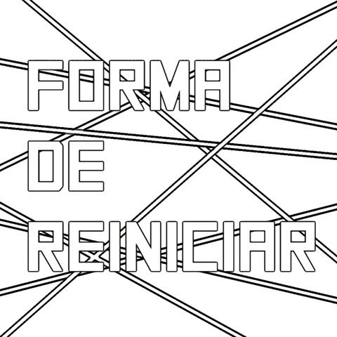 Forma de reiniciar