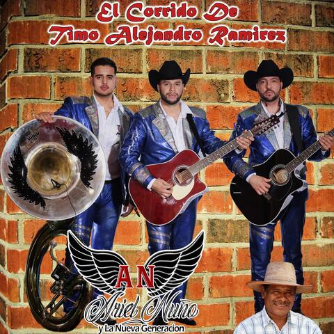 El Corrido de Timo Alejandro Ramírez