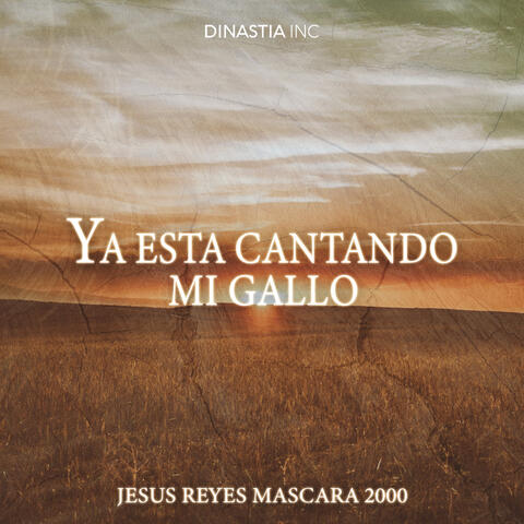 Ya Esta Cantando Mi Gallo