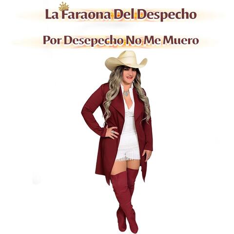 Por Despecho no me Muero
