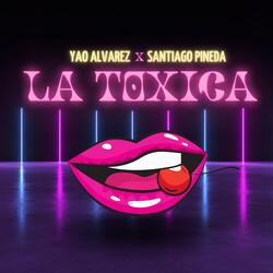 La Toxica