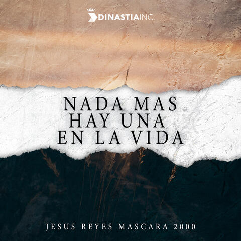 Nada Mas Hay una en la Vida