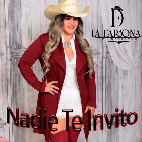 Nadie Te Invitó