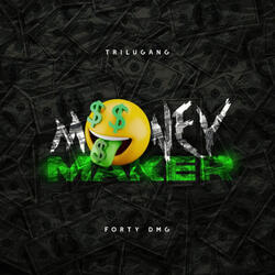 Money Maker