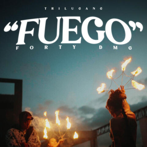Fuego