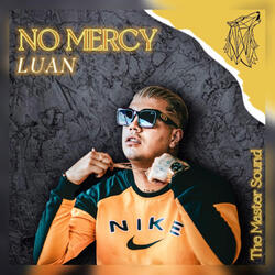 No Mercy