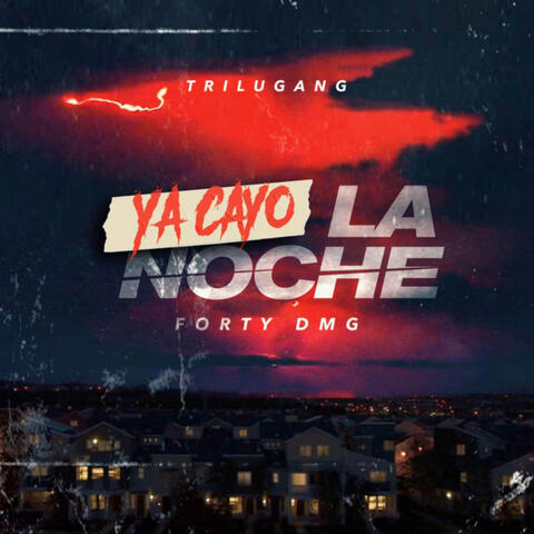 Ya Cayo La Noche