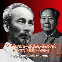 Vietnam-China-Soviet Friendship Song