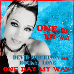 ONE DAY MY WAY