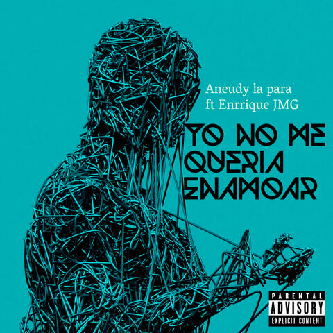 Yo No Me Queria Enamorar
