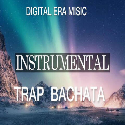 BACHATA TRAP