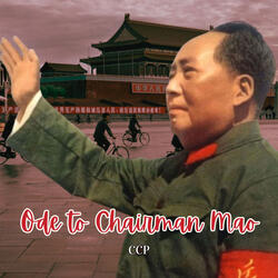 Ode to Chairman Mao