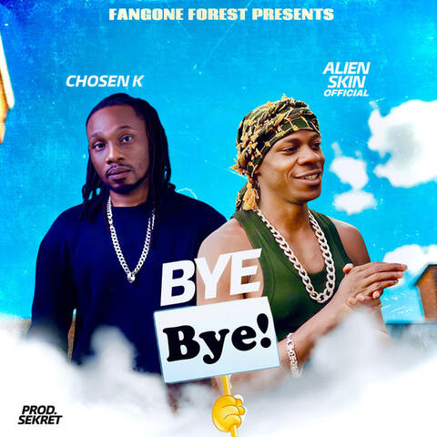 Bye Bye