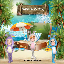 Summer Is Here