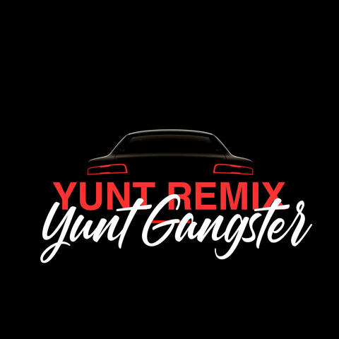 Yunt Gangster