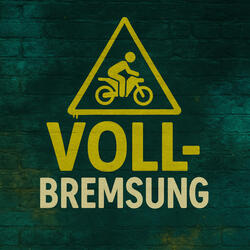 Vollbremsung