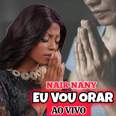 EU VOU ORAR