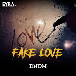 Fake Love