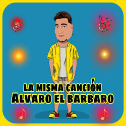 La Misma Canción