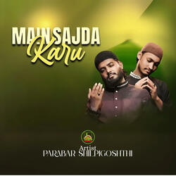 Main Sajda Karoon
