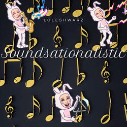 Soundsationalistic
