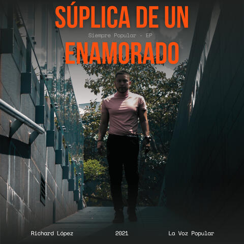 Suplica de un Enamorado