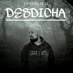 En Medio De La Desdicha