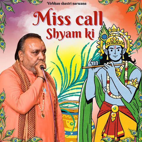 Miss Call Shyam Ki