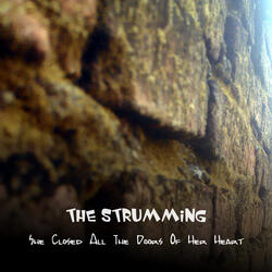 She Closed All The Doors Of Her Heart