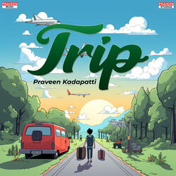 Trip