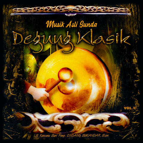 Musik Asli Sunda Degung Klasik, Vol. 4